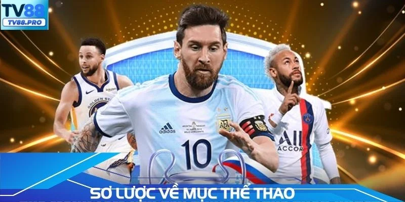 Sơ lược về mục thể thao